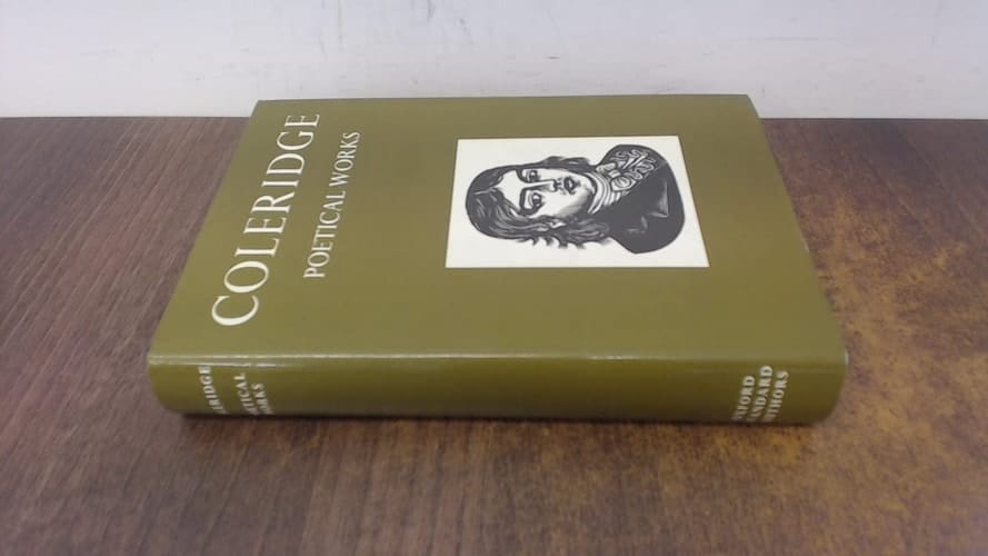 Coleridge: Poetical Works (Oxford Standard Authors Series)