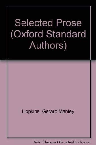 Selected Prose (Oxford Standard Authors)