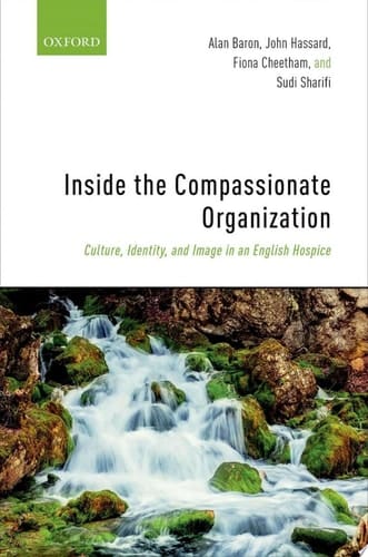 Inside The Compassionate Organization