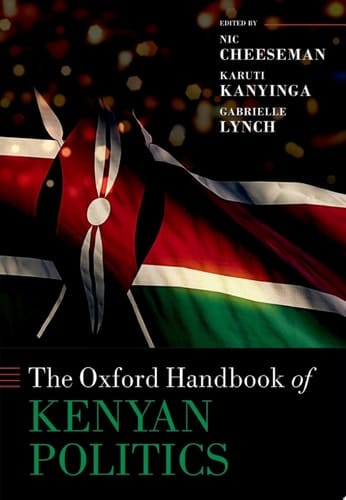 The Oxford Handbook of Kenyan Politics (Oxford Handbooks)