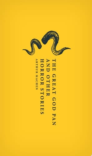 The Great God Pan And Other Horror Stories