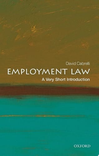 Employment Law: A Very Short Introduction (Very Short Introductions)