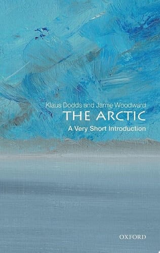 The Arctic: A Very Short Introduction (Very Short Introductions)