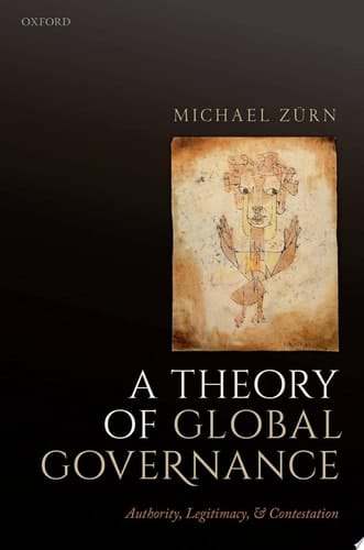 A Theory Of Global Governance