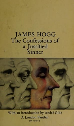 The private memoirs and confessions of a justified sinner,: Written by himself, with a detail of curious traditionary facts and other evidence by the editor; (Oxford English novels)