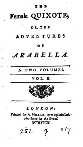 The Female Quixote, or the Adventures of Arabella (Oxford English Novels)