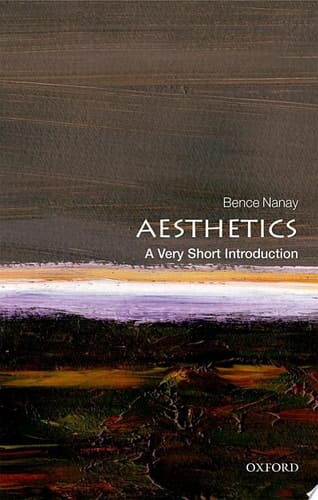 Aesthetics: A Very Short Introduction