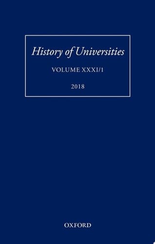 History of Universities: Volume XXXI / 1 (History of Universities Series)