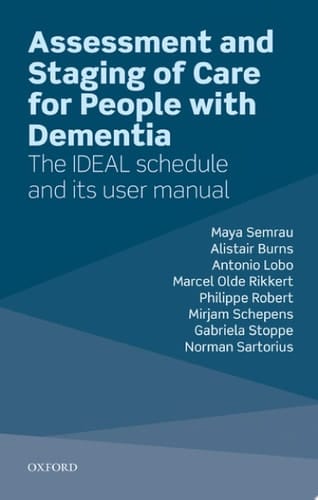 Assessment And Staging Of Care For People With Dementia
