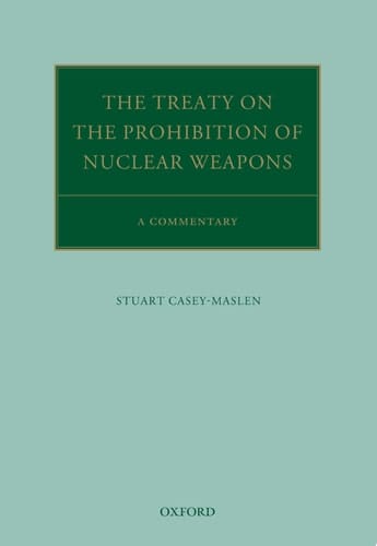 The Treaty On The Prohibition Of Nuclear Weapons