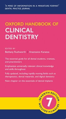 Oxford Handbook of Clinical Dentistry (Oxford Medical Handbooks)