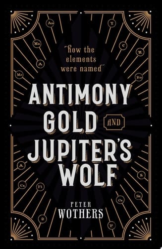 Antimony, Gold, And Jupiter's Wolf