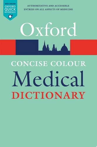Concise Medical Dictionary (Oxford Quick Reference)