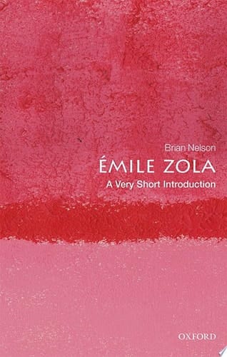 Émile Zola: A Very Short Introduction
