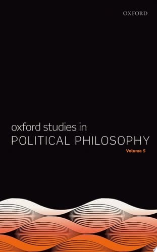 Oxford Studies In Political Philosophy
