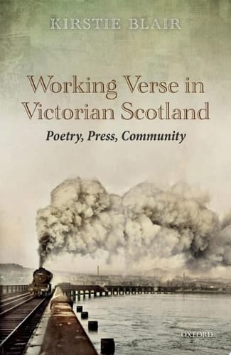 Working Verse in Victorian Scotland: Poetry, Press, Community