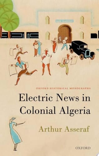Electric News In Colonial Algeria