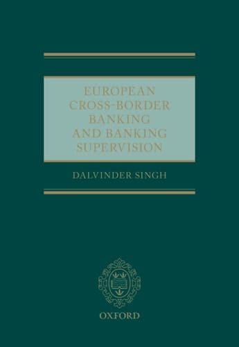 European Cross-Border Banking and Banking Supervision
