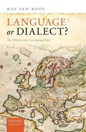 Language or Dialect?: The History of a Conceptual Pair
