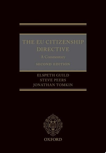 The EU Citizenship Directive: A Commentary