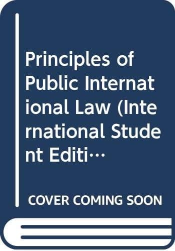 Principles of Public International Law (Internatio