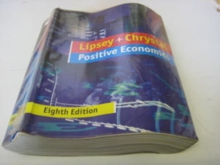 Introduction to Positive Economics (International Student Edition), An