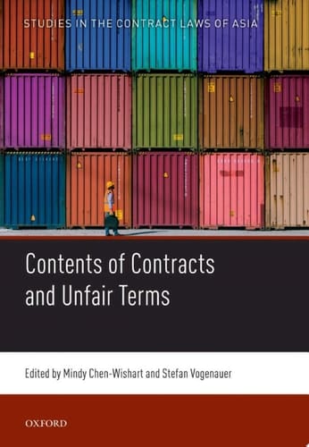 Contents of Contracts and Unfair Terms (Studies in the Contract Law of Asia Book 3)