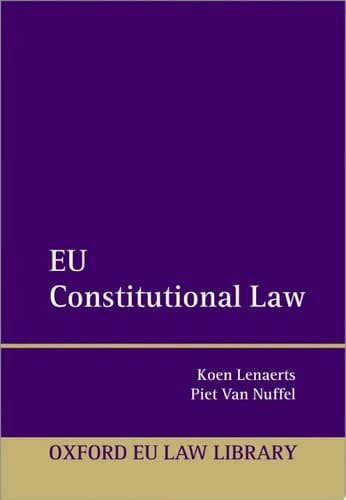 EU Constitutional Law (Oxford European Union Law Library)
