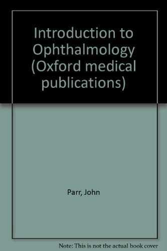 Introduction to ophthalmology (Oxford medical publications)