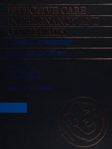 Effective Care in Pregnancy and Childbirth