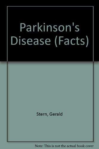 Parkinson's Disease: The Facts (The Facts Series)