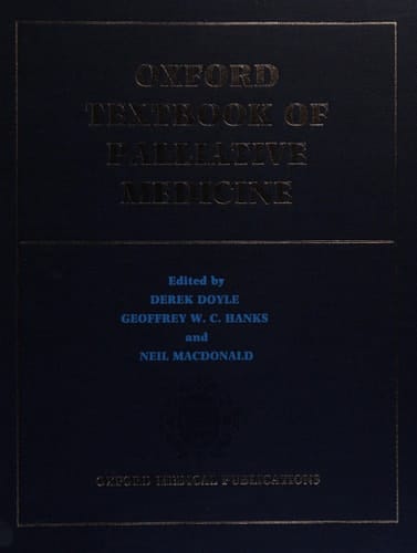 Oxford Textbook of Palliative Medicine