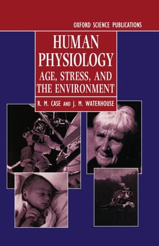 Human Physiology: Age, Stress, and the Environment