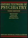 Oxford Textbook of Psychiatry (Oxford Medical Publications)