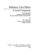 Palliative Care Ethics: A Good Companion (Oxford Medical Publications)