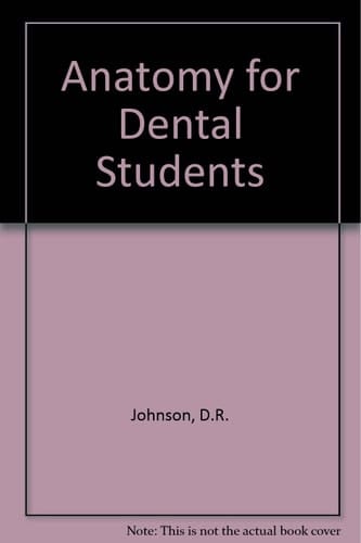 Anatomy for Dental Students