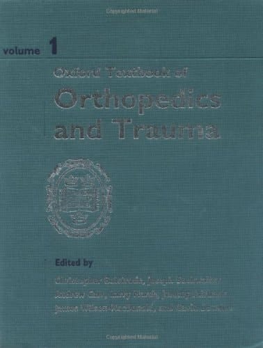 Oxford Textbook of Orthopedics and Trauma (3-Volume Set)