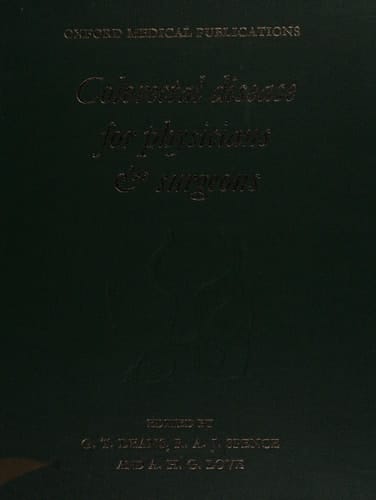 Colorectal Diseases for Physicians and Surgeons (Oxford Medical Publications)