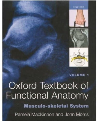 Oxford Textbook of Functional Anatomy: 3-Volume Set