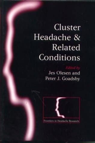 Cluster Headache and Related Conditions (Frontiers in Headache Research Series, 9)