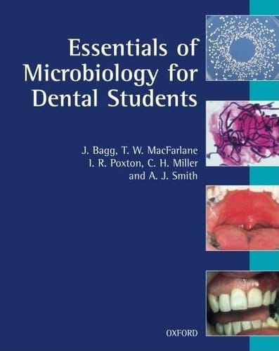 Essentials of Microbiology for Dental Students (Oxford Medical Publications)