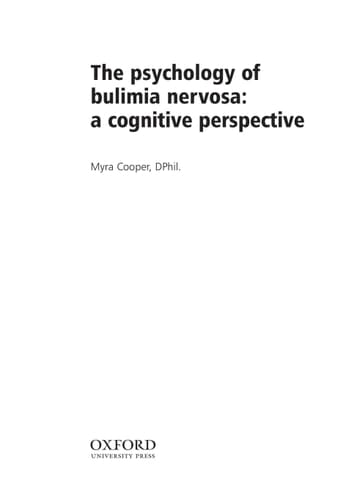 The Psychology of Bulimia Nervosa: A Cognitive Perspective
