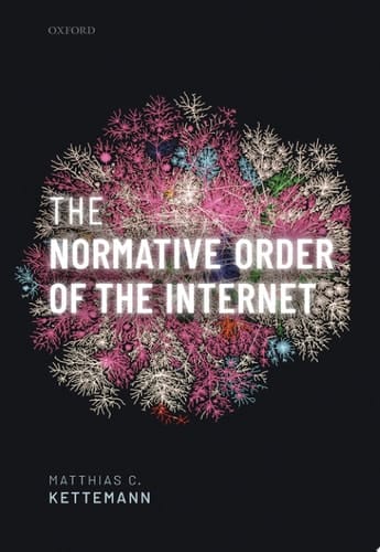 The Normative Order Of The Internet