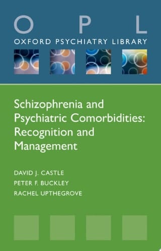 Schizophrenia And Psychiatric Comorbidities