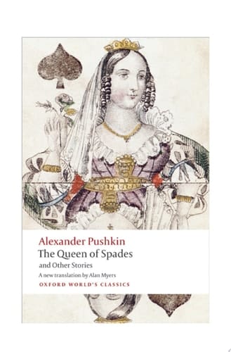 The Queen of Spades and Other Stories (Oxford World's Classics)