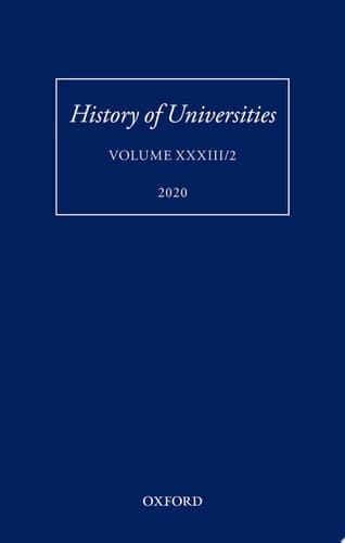 History of universities: reshaping natural philosophy : tradition and innovation in the early modern academic milieu. Volume XXXIII/2, 2020. Special issue
