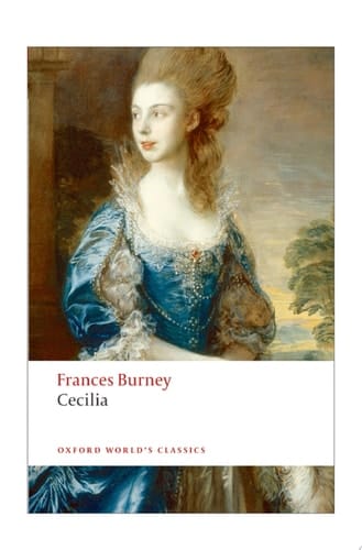 Cecilia: or Memoirs of an Heiress (Oxford World's Classics)