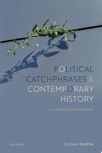 Political Catchphrases and Contemporary History: A Critique of New Normals