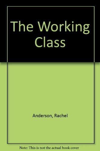 The Working Class
