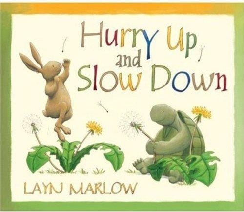 Hurry up and slow down